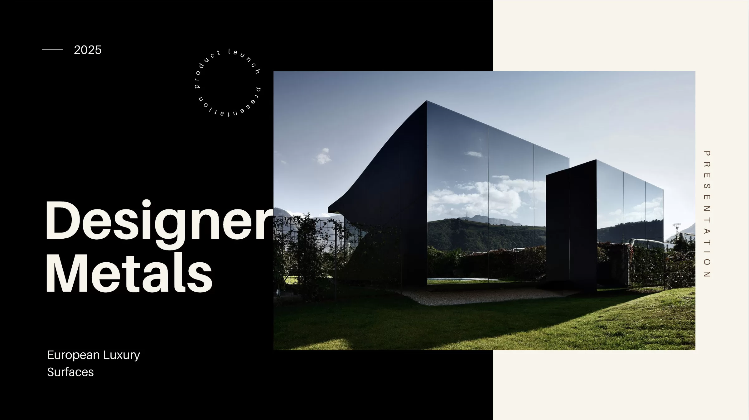 Designer Metals Exterior